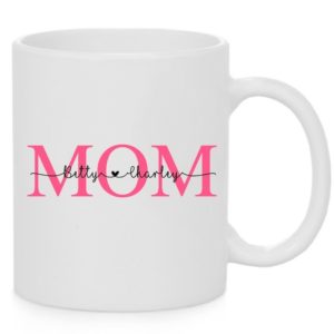 Mug with Mom text and names of two children